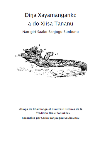 Diŋa Xayamanganke xiisan ya ni, a do Kunbi taaxe, nan tagedunma Saako Banjugu Sunbunu yi Kingi.