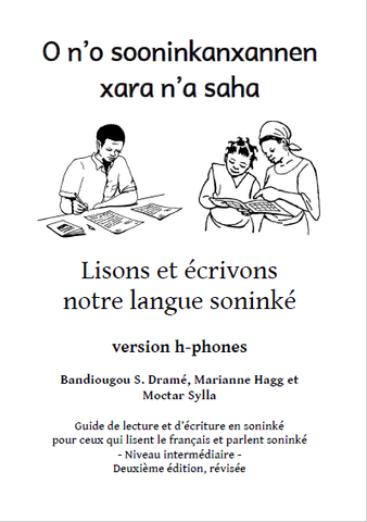       O n'o sooninkanxannen xara n'a safa. Kitaabe ke wa telle katti sere be gaa tubabunxannen xarana n’a safa - h phones 2e éd.