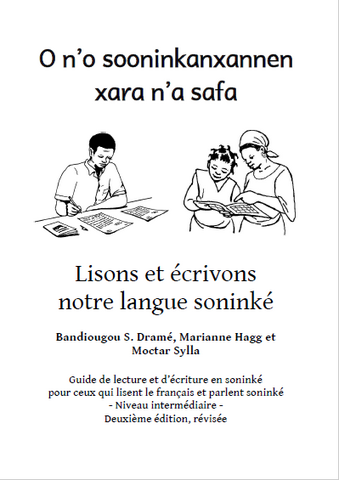 Soninke transition primer: for those who already know how to read and write in French 2nd ed.