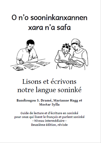       Soninke transition primer: for those who already know how to read and write in French 2nd ed.